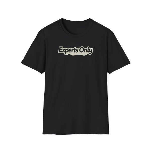 Experts Only Unisex Softstyle T-Shirt